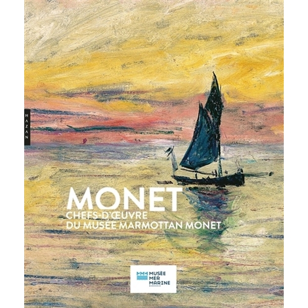 Monet : chefs-d'œuvre du Musée Marmottan
