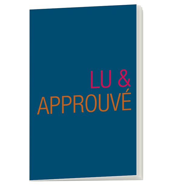Carnet "Lu & approuvé"