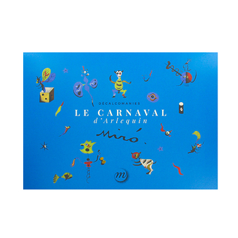 Décalcomanies - Le carnaval d'Arlequin Miró