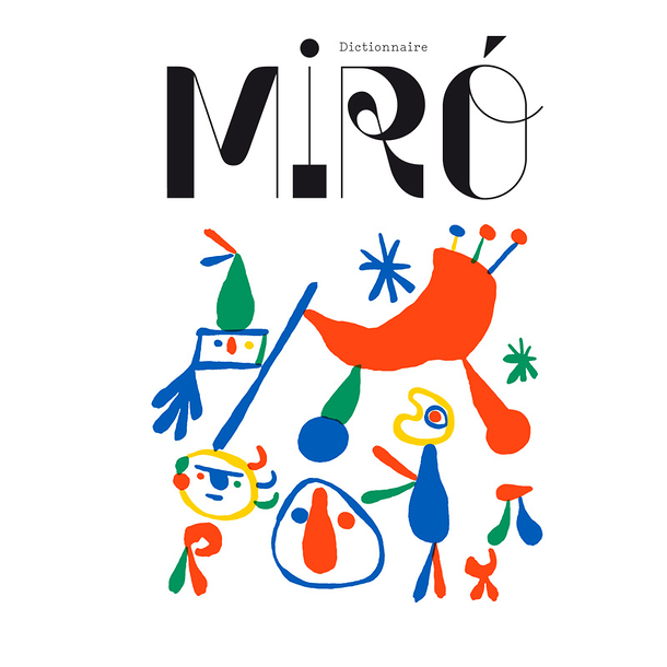 Dictionnaire Miró
