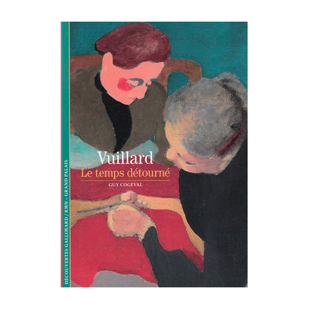Vuillard - Le temps détourné