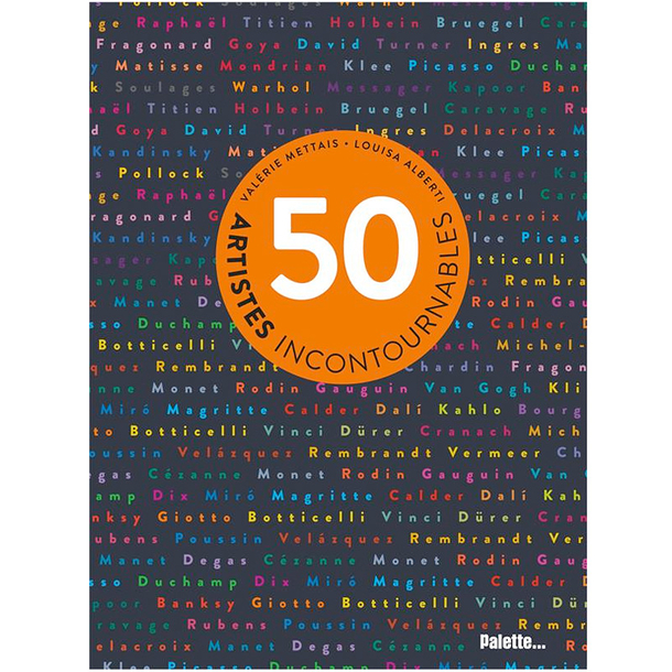 50 artistes incontournables