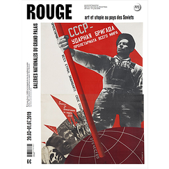 Rouge Art et utopie au pays des Soviets - Journal de l'exposition