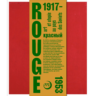 Rouge, Art et utopie au pays des Soviets - Catalogue d'exposition - Français