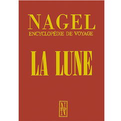 La Lune - Encyclopédie de voyage Nagel