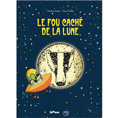 Le fou caché de la lune