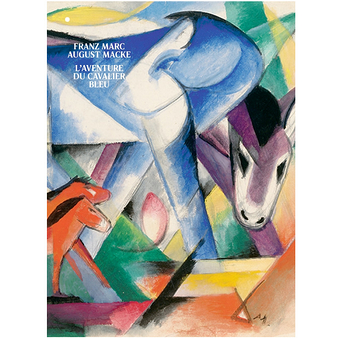 Franz Marc/August Macke. The adventure of the blue rider - Exhibition catalogue