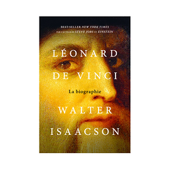 Léonard de Vinci - La biographie