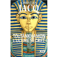 Tutankhamun, the ultimate secret - French