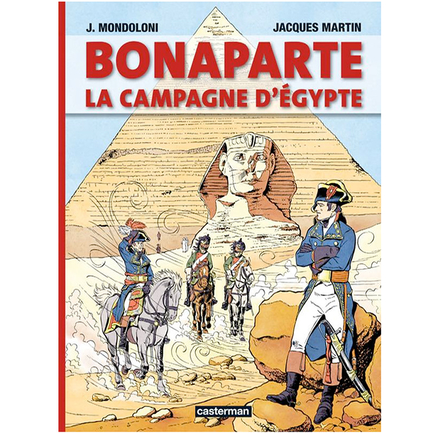 Bonaparte, la campagne d'Égypte
