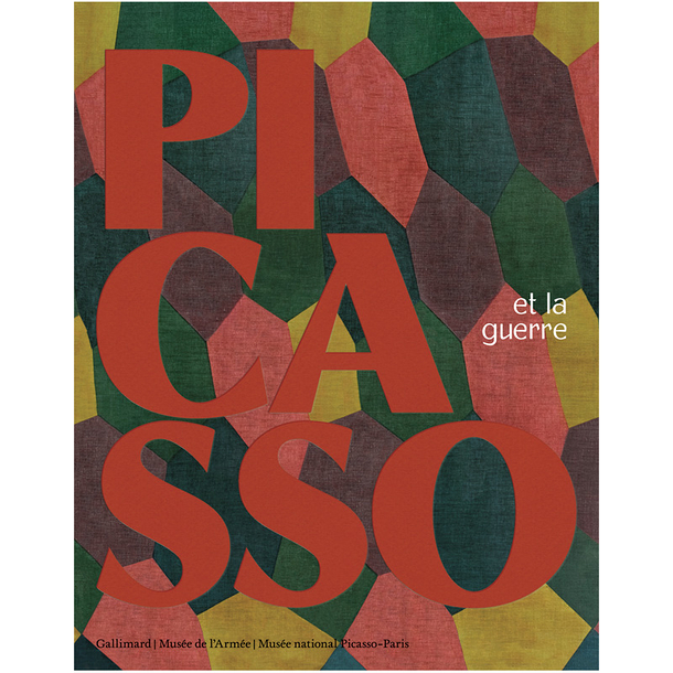 Picasso and war - Exhibition catalogue