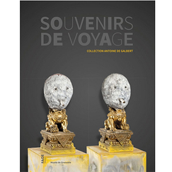 Souvenirs de voyage. Collection Antoine de Galbert - Catalogue d'exposition