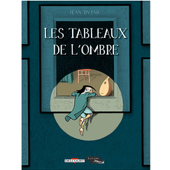 Les tableaux de l'ombre