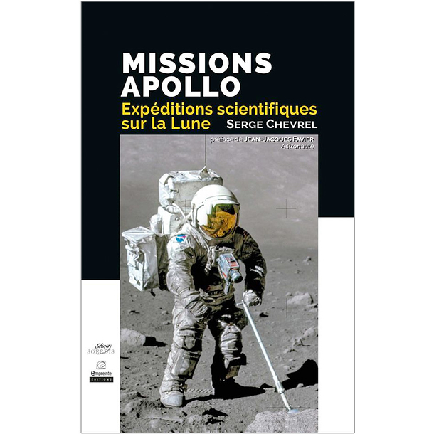 Apollo missions. Scientific expeditions on the moon