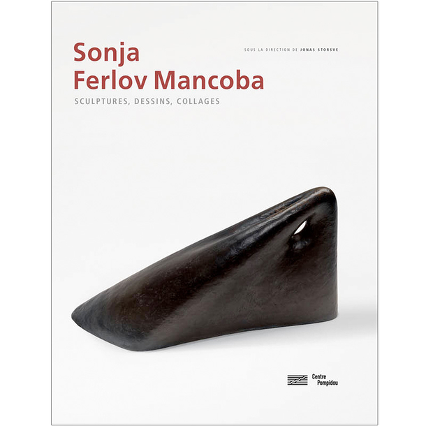 Sonja Ferlov Mancoba Sculptures, drawings, collages - Exhibition catalogue
