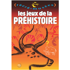 Prehistoric games - Récré Musées