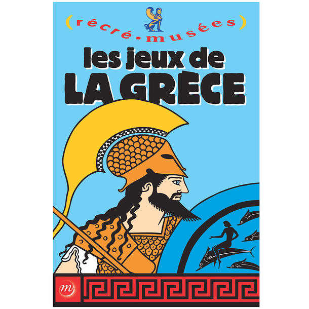 Les jeux de la Grèce - Récré Musées