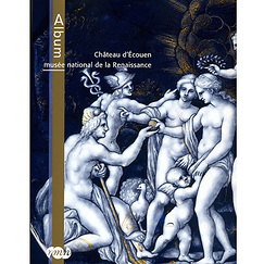 Album musée national de la Renaissance Château d'Ecouen