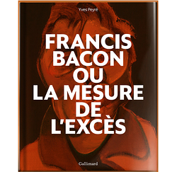 Francis Bacon or The Measurement of Excess