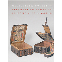 Mysterious boxes - Prints in the time of the Lady with Unicorn - Exhibition catalogue