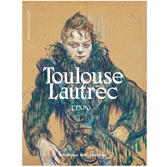 Exposition Toulouse-Lautrec : le dossier pédagogique au ...