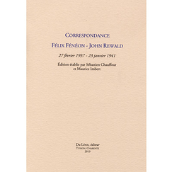 Correspondence Félix Fénéon - John Rewald - February 27, 1937 - January 23, 1941
