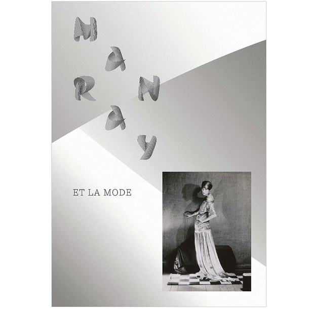 Man Ray et la mode - Catalogue d'exposition