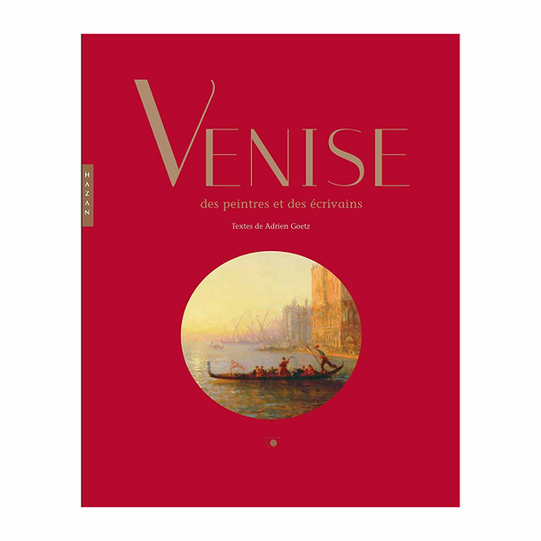 Venice of painters and writers