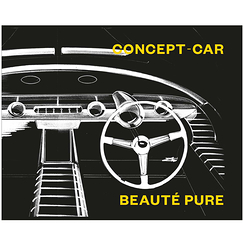 Concept-car - Beauté pure - Catalogue d'exposition