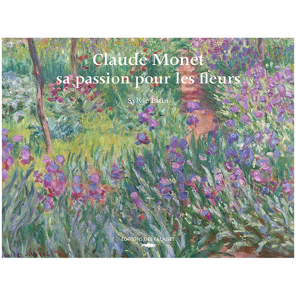 Claude Monet, his passion for flowers