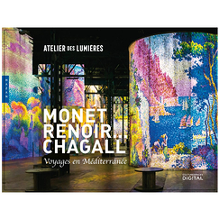 Monet, Renoir... Chagall. Voyages en Méditerranée - Catalogue d'exposition