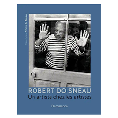 Robert Doisneau An artist among artists