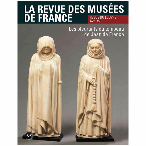 Revue des musées de France n° 3-2020 - Revue du Louvre