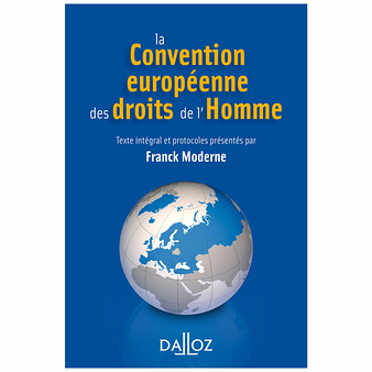 La Convention européenne des droits de l'Homme - 4e édition