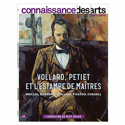 Revue Connaissance des arts Hors-série / Vollard, Petiet et l'estampe de maîtres - Maillol, Bonnard, Vuillard, Picasso, Chagall