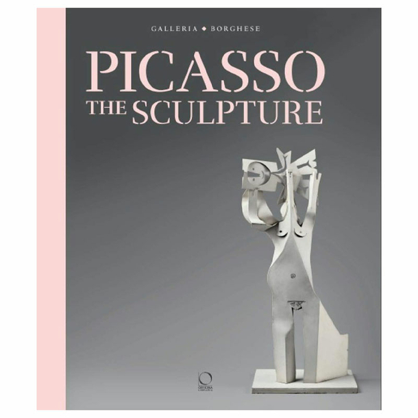 Picasso. The sculpture - Catalogue d'exposition
