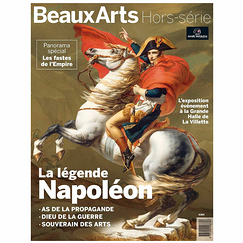 Revue Beaux Arts Hors-Série / La légende Napoléon