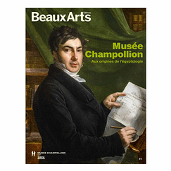 Revue Beaux Arts Hors-Série / Musée Champollion Aux origines de l'égyptologie