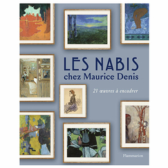 Les Nabis chez Maurice Denis - 21 œuvres à encadrer