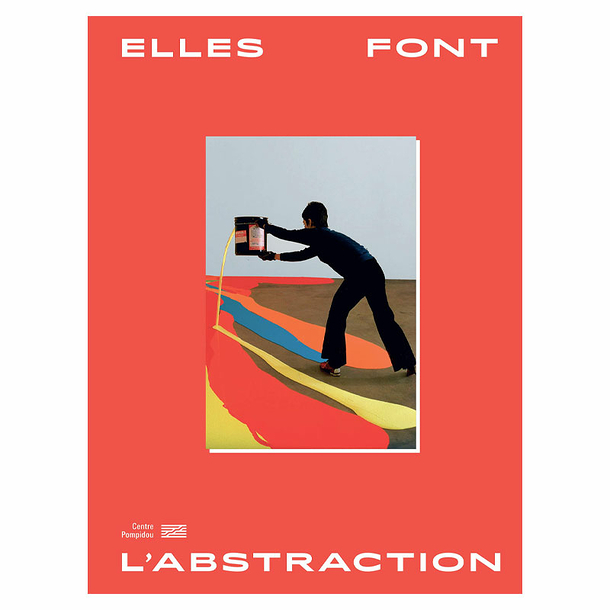 Elles font l'abstraction - Catalogue d'exposition