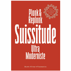 Ultra Modernist Suissitude - Plonk & Replonk