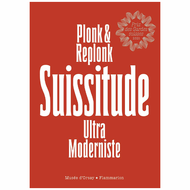 Ultra Modernist Suissitude - Plonk & Replonk