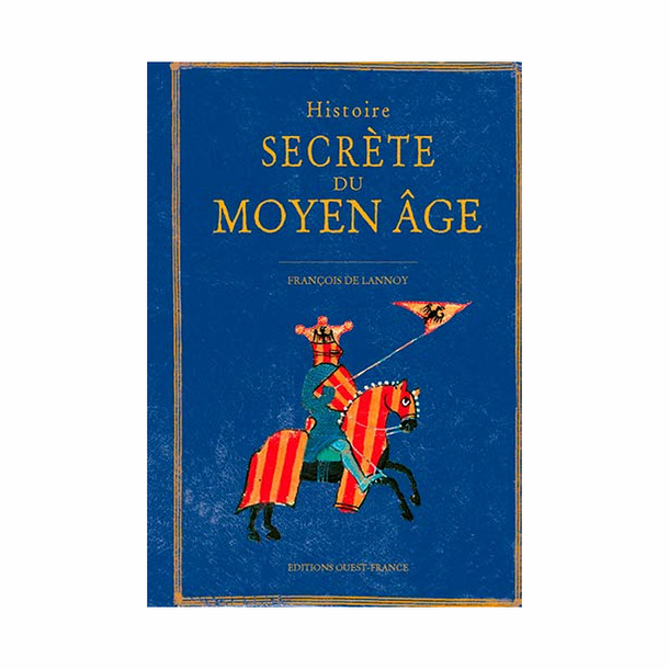 Secret history of the Middle Ages