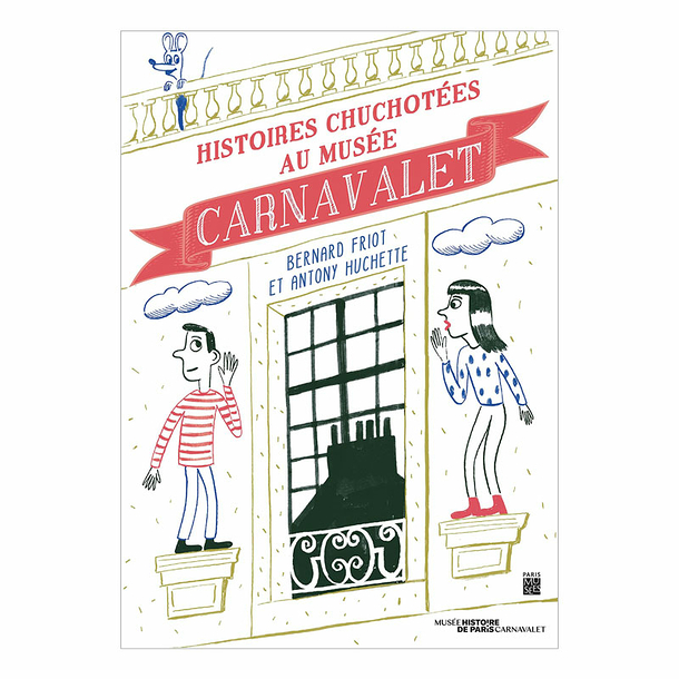 Whispered stories at the musée Carnavalet