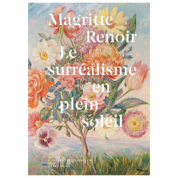 Magritte / Renoir. Surrealism in full sunlight - Exhibition catalogue