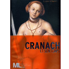 Cranach et son temps