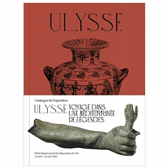 Ulysse Voyage dans une méditerranée de légendes - Catalogue d'exposition