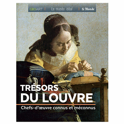 Trésors du Louvre. Chefs-d'œuvre connus et méconnus - Géo Art