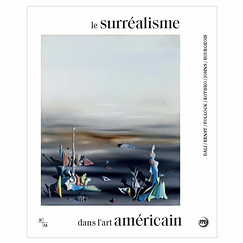 Le surréalisme dans l'art américain - Catalogue d'exposition