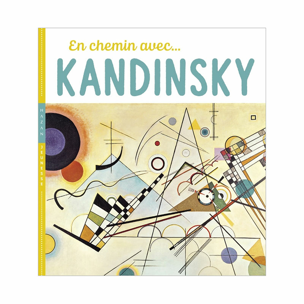 En chemin avec... Kandinsky